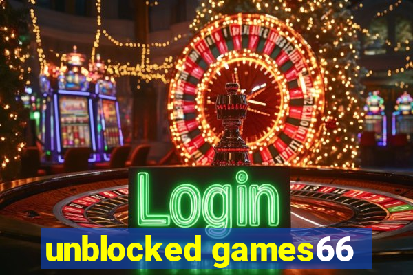 unblocked games66